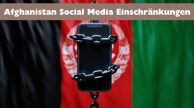 Afghanistan social media restrictions