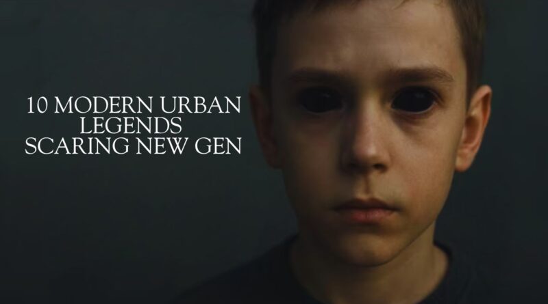 modern urban legends