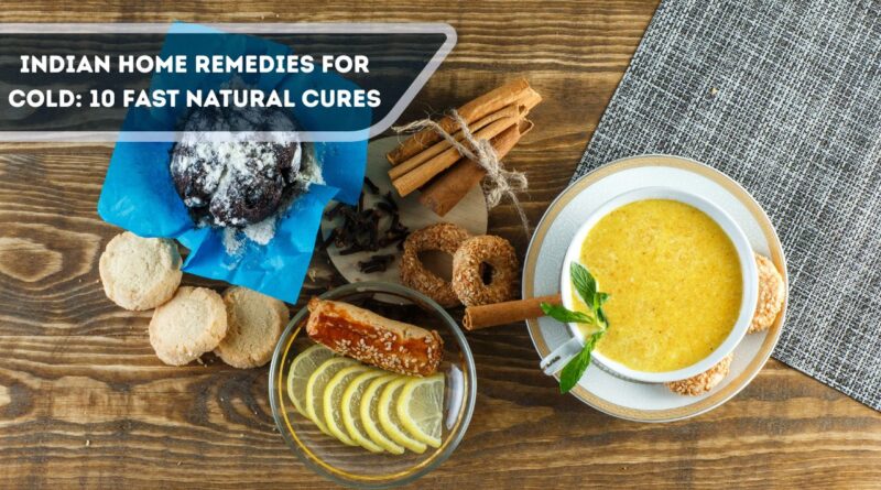 indian home remedies for cold