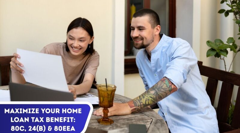 Home Loan Tax Benefit