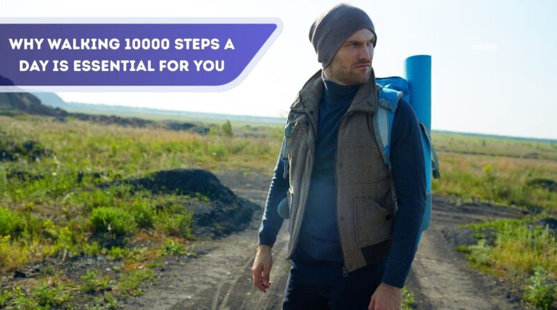 walking 10000 steps a day