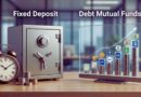 Debt Mutual Funds vs Fixed Deposits